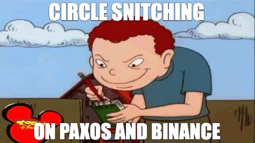 circle snitching on Paxos & Binance