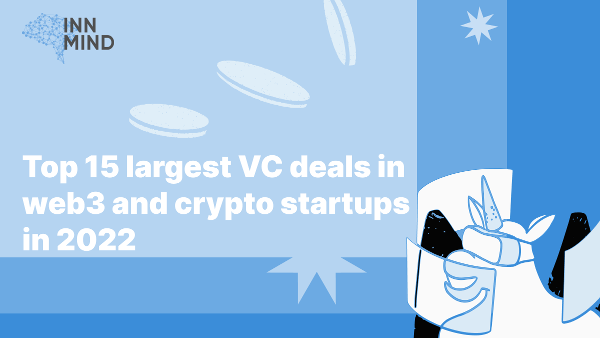 Years 15 Biggest Vc Funding Rounds In Web3 And Crypto