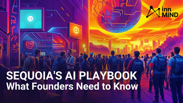 Decoding Sequoia's AI Playbook: What Founders Need to Know in 2025
