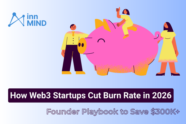 A practical 2026 playbook for Web3 founders to cut burn rate and optimize processes